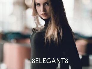 8ELEGANT8