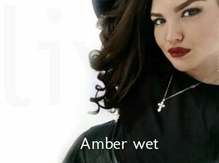 Amber_wet