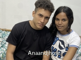 Anaandjhose