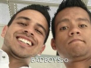 BADBOYS20