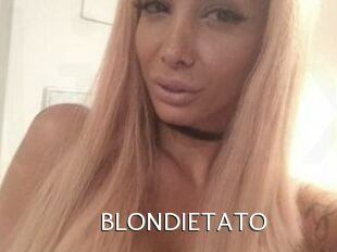 BLONDIETATO