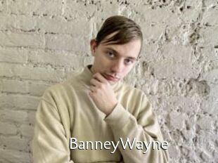 BanneyWayne