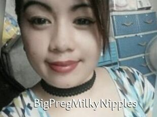 BigPregMilkyNipples