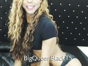 BigQueenBlackTS