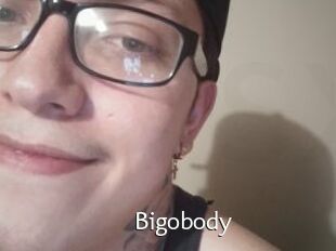 Bigobody