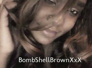 BombShellBrownXxX