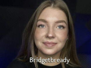 Bridgetbready