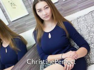 ChristinePerfect