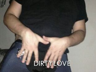 DIRTYLOVE