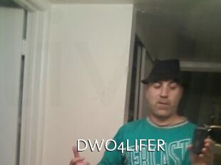 DWO4LIFER