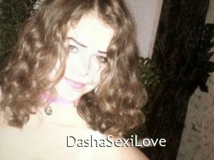 DashaSexiLove