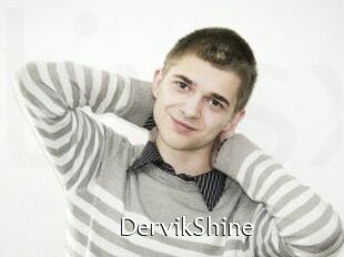 DervikShine