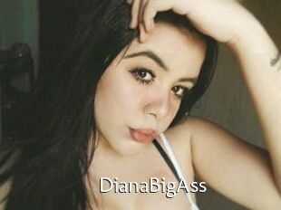 DianaBigAss