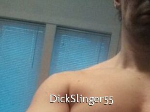 DickSlinger55