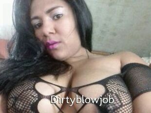 Dirtyblowjob