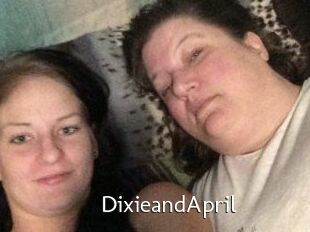 DixieandApril