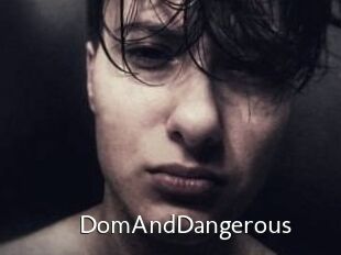 DomAndDangerous