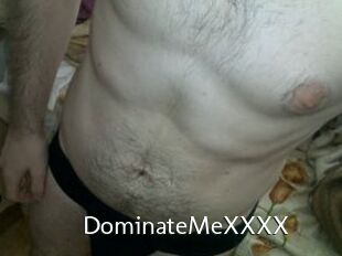 DominateMeXXXX