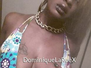 DominiqueLaRueX