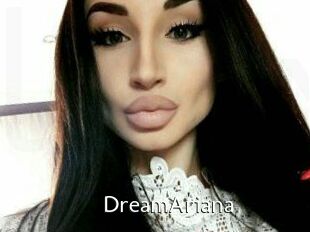 DreamAriana