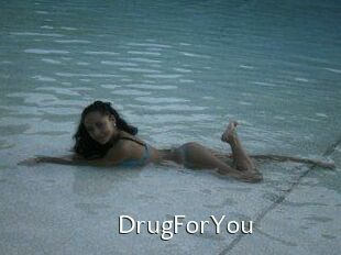 DrugForYou