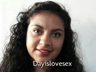 Dayislovesex