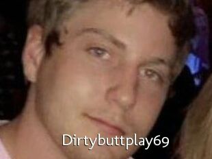 Dirtybuttplay69