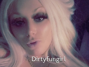 Dirtyfungirl