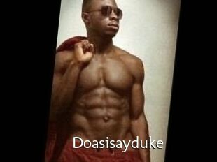 Doasisayduke