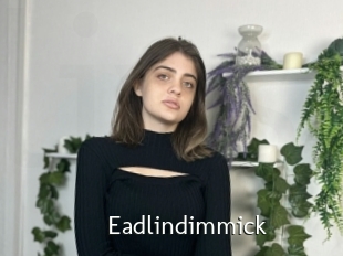 Eadlindimmick