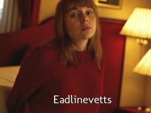 Eadlinevetts