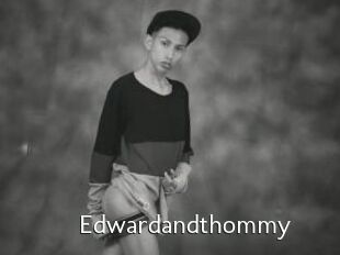 Edwardandthommy