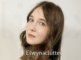 Elwynaclutter