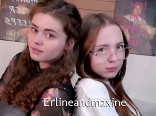 Erlineandmaxine