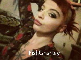 FishGnarley