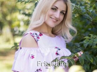 Friendlina