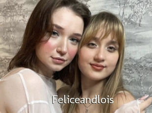 Feliceandlois