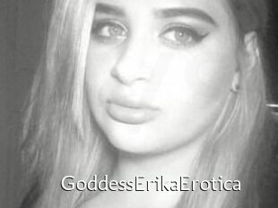 GoddessErikaErotica