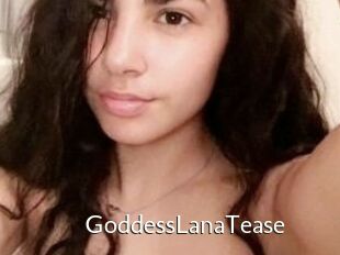 GoddessLanaTease