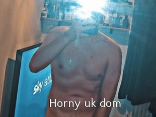 Horny_uk_dom