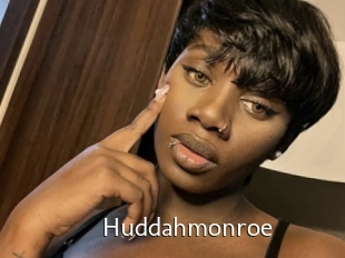 Huddahmonroe