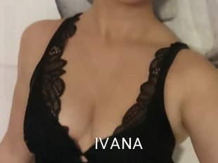 IVANA