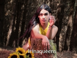 Irinaqueens