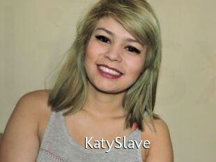 KatySlave