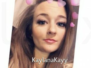 KaylanaKayy