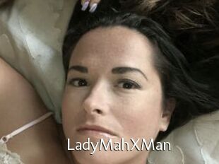 LadyMahXMan