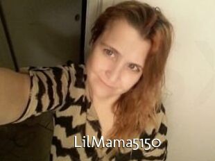 LilMama5150