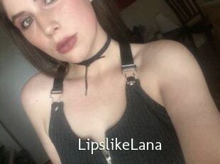 LipslikeLana