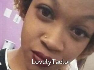 LovelyTaelor