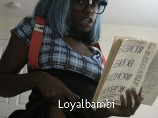 Loyalbambi